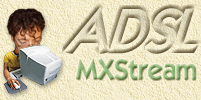 ADSL -MxStream