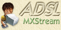 ADSL - MxStream